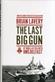 Last Big Gun, The: At War & at Sea with HMS Belfast